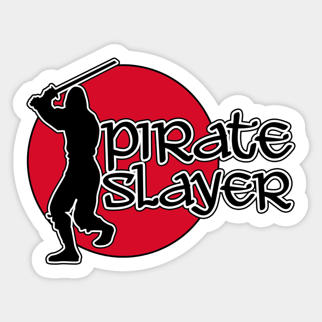 Pirate Slayer Sticker by Cosmo Gazoo